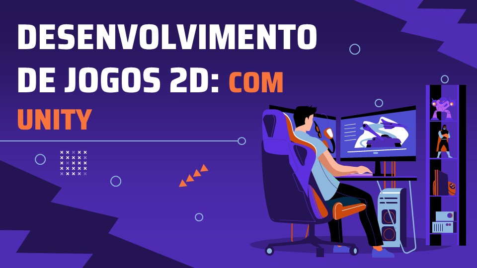 Desenvolvimento de Jogos 2D com Unity - Turma 2026.2