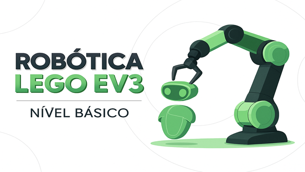 Programação de Robótica Lego EV3: Nível Básico - Turma 2026.2