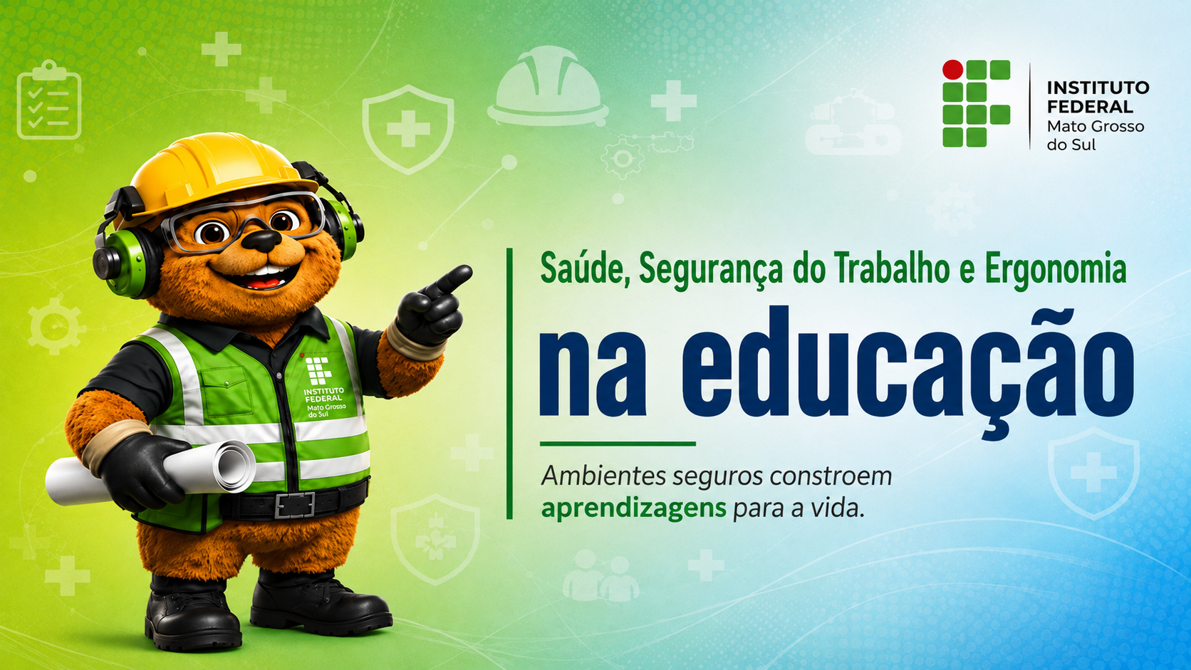 Saúde, Segurança do Trabalho e Ergonomia na Educação - Turma 2026.2